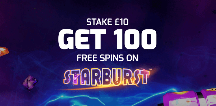 stake 10 get 100 free spins on starburst at betfred