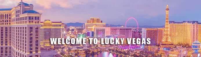 welcome to lucky vegas